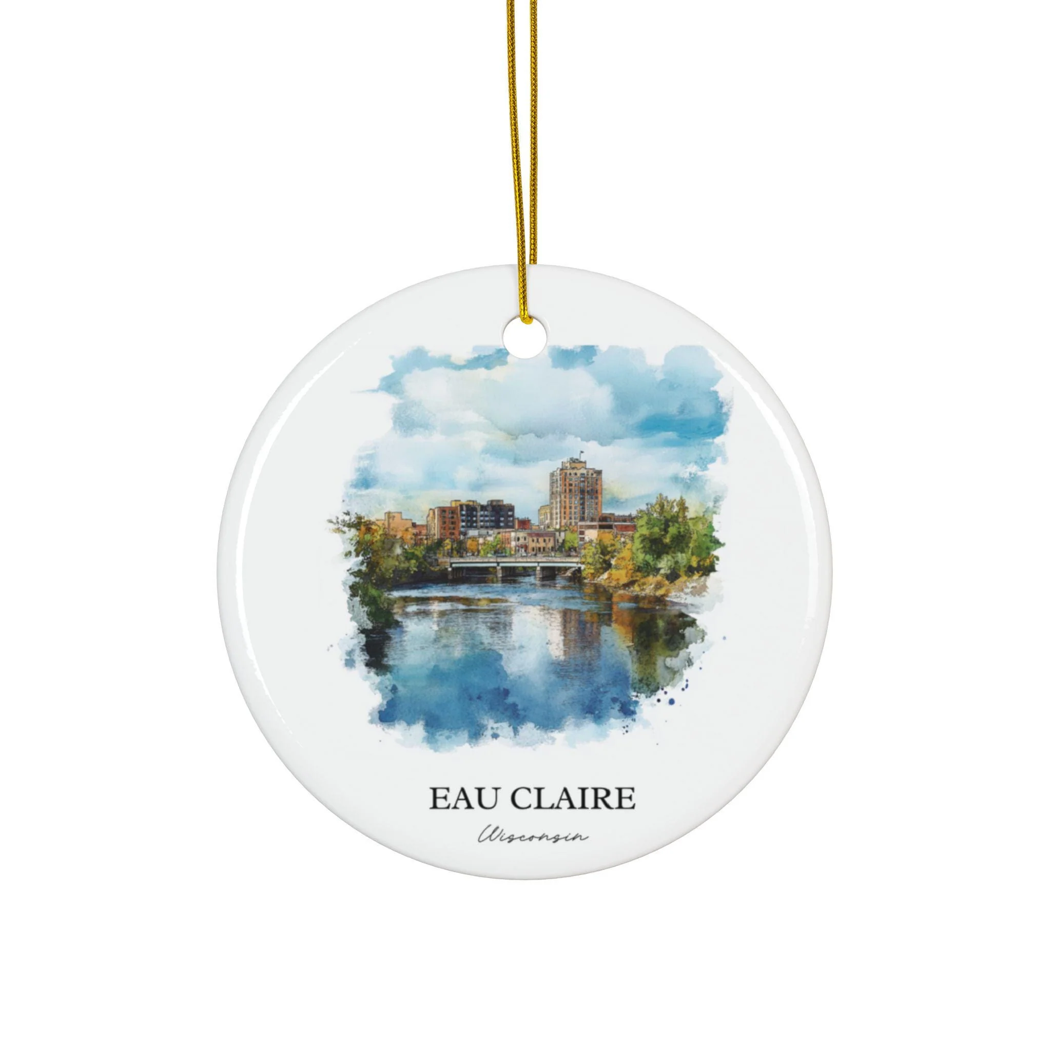 Eau Claire Ornament: Unique Eau Claire Souvenir, Wisconsin Xmas Decor, and Authentic Eau Claire WI Gift